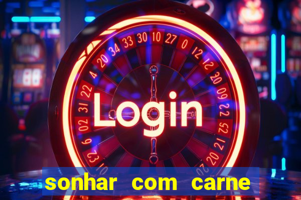 sonhar com carne de porco no jogo do bicho